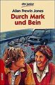 Durch Mark und Bein von Allan Frewin Jones | Buch | Zustand gut