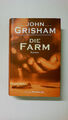 71950 John Grisham DIE FARM Roman HC