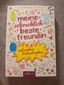 Meine schrecklich beste Freundin und andere Katastrophen von Catherine Wilkins