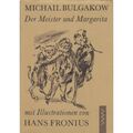 Buch: Der Meister und Margarita, Bulgakow, Michail. 1988, Verlag Volk und Welt