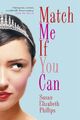 Match Me If You Can | Number 6 in series | Susan Elizabeth Phillips | Englisch