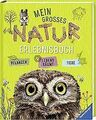 Mein großes Natur-Erlebnisbuch: Tiere, Pflanzen, Lebensr... | Buch | Zustand gut