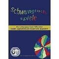 Schwungtuchspiele Heft - Spiele mit Schwungtüchern