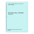 Der Trierer Dom. Jahrbuch 1978/79 Franz J. Ronig und Verein für Denkmalpflege, R