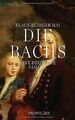 Die Bachs: Eine deutsche Familie von Mai, Klaus-Rüd... | Buch | Zustand sehr gut