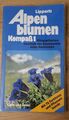 Lipperts Alpenblumen Kompaß 1 Blütenpflanzen oberhalb der Baumgrenze sicher best