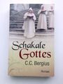 Schakale Gottes Roman Bergius, C. C.: 1188361