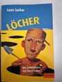 Löcher, die Geheimnisse von Green Lake - Louis Sachar