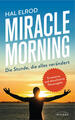 Miracle Morning | Hal Elrod | 2023 | deutsch | The Miracle Morning