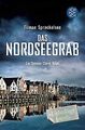 Das Nordseegrab: Ein Theodor-Storm-Krimi von Spreckelsen... | Buch | Zustand gut