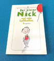 Der kleine Nick und sein Luftballon von René Goscinny/Sempe`/Taschenbuch 2012