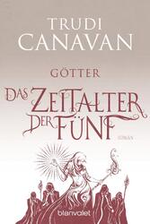 Das Zeitalter der Fünf 3 - Götter | Buch | 9783734161773