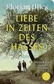 Liebe in Zeiten des Hasses: Chronik eines Gefühls 1929–1... | Buch | Zustand gut