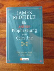 James Redfield | Die zehnte Prophezeiung von Celestine | 2005 | Taschenbuch