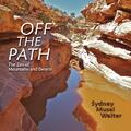 Off the Path Sydney Musai Walter Taschenbuch Englisch 2014 Sunstone Press