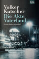 Die Akte Vaterland ( Gereon Rath Bd 4) von Volker Kutscher ☆Guter Zustand☆