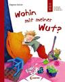 Wohin mit meiner Wut? | Buch | 9783785575789