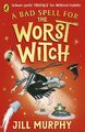 A Bad Spell for the Worst Witch | Jill Murphy | Taschenbuch | The Worst Witch