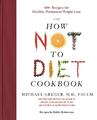 The How Not to Diet Cookbook | Michael Greger | englisch