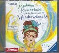 THiLO - Madame Kunterbunt und das Abenteuer der Wunderwünsche - Hörbuch - CD - N