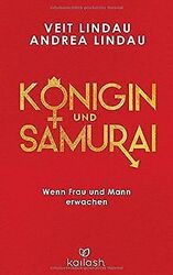 Königin und Samurai: Wenn Frau und Mann erwachen ... | Buch | Zustand akzeptabelGeld sparen und nachhaltig shoppen!