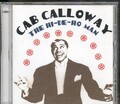 Fahrerhaus Calloway Hi-de-Ho Man CD UK Rajon 2002 RMGS1029