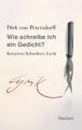 Wie schreibe ich ein Gedicht? | Dirk von Petersdorff | Taschenbuch | 168 S.