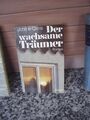 Der wachsame Träumer, ein Roman von John le Carre