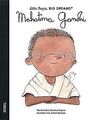 Mahatma Gandhi: Little People, Big Dreams. Deutsche... | Buch | Zustand sehr gut