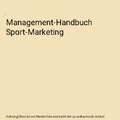 Management-Handbuch Sport-Marketing