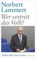 Wer vertritt das Volk?: Reden über unser Land (suhrkamp taschenbuch) Lammert, No