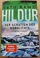 Satu Rämö | Hildur #3 | Der Schatten des Nordlichts | Island Thriller | TOP