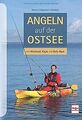 Angeln  auf der Ostsee: mit Kleinboot, Kajak und Be... | Buch | Zustand sehr gut