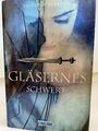 Gläsernes Schwert (Die Farben des Blutes 2) von Victoria Aveyard (2016,...