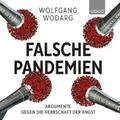 Wodarg  Wolfgang. Falsche Pandemien. Audio-CD