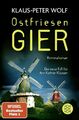 Ostfriesengier - Ann Kathrin Klaasen (17) - Klaus-Peter Wolf (2023) - UNGELESEN