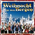 Various Weihnacht in den Bergen (Ursprung Buam, Die Grubertaler, Die Mayrho (CD)