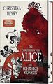 Die Chroniken von Alice - Die Schwarze Königin: Rom... | Buch | Zustand sehr gut