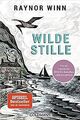 Wilde Stille von Winn, Raynor | Buch | Zustand gut