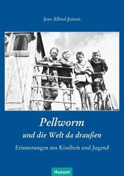 Pellworm und die Welt da draußen | Jens Alfred Jensen | 2018 | deutsch