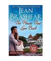The House That Love Built (Large Print Edition): A Second Chance Romance, Jean B