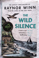 The Wild Silence Taschenbuch von Winn, Raynor