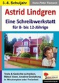 Astrid Lindgren - Eine Schreibwerkstatt für 8- bis 12-Jährige | Tiemann | Buch