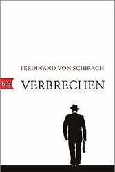 Verbrechen: Stories von Schirach, Ferdinand von | Buch | Zustand akzeptabelGeld sparen & nachhaltig shoppen!