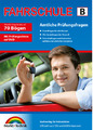 Fahrschule Fragebogen Klasse B - Amtliche Prüfungsbögen - inkl. DVD Auto PKW