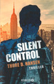 Silent Control von Thore D. Hansen