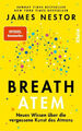 Breath - Atem|James Nestor|Gebundenes Buch|Deutsch