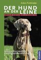 Der Hund an der Leine *** WIE NEU ***