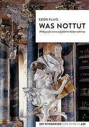 Was nottut - Egon Flaig - 9783948075064 PORTOFREI