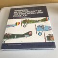 War birds military aircraft of the first world war in colour book Sealed New